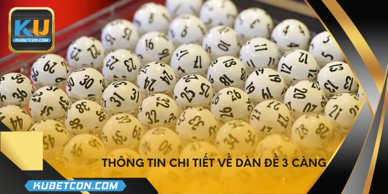 Thông tin chi tiết về dàn đề 3 càng